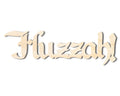 Unfinished Wood Huzzah! Shape - Craft - up to 46"