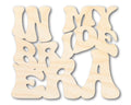 Unfinished Wood In My Bride Era Cutout | DIY Craft Shape | up to 46" DIY